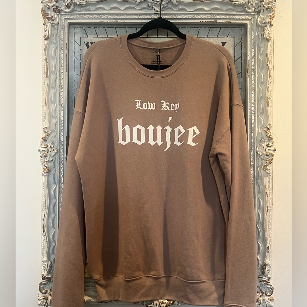 SOLD! Low Key Boujee Tan Sweatshirt